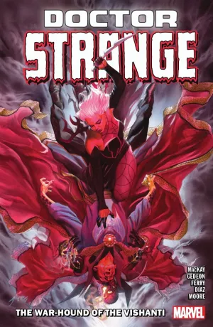 Doctor Strange By Jed Mackay Vol. 2: The War-Hound Of Vishanti TP
